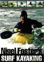 Nigel Foster's Surf Kayaking