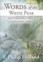 Words of the White Peak