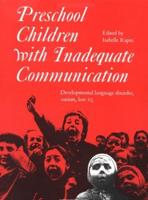 Preschool Children With Inadequate Communication