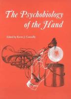 The Psychobiology of the Hand