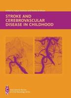 Stroke and Cardiovascular Disease in Childhood