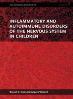Inflammatory and Autoimmune Disorders of the Nervous System in Children