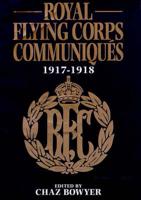 Royal Flying Corps Communiqués, 1917-1918