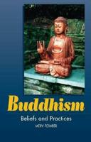 Buddhism, Beliefs and Practices