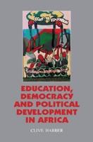 Education, Democracy and Political Development in Africa