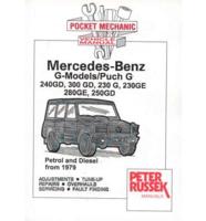 Pocket Mechanic for Mercedes-Benz G-Models, Petrol and Diesel from 1979 300 G, 240 GD, 230 G, 280 GE, 230 GE, 250 GD, 300 GD
