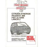 Pocket Mechanic for Citroen Synergie & Evasion,Peugeot 806,Fiat Ulysse,Lancia Z 1.9,2.1 & 2.0 Litre Diesel Engines,1995 to 2001
