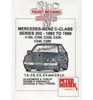 Pocket Mechanic for Mercedes-Benz C-Class Petrol Models, 1993 to 1999 Series 202, C180, C200, C220, C230, C240, C280 1.8, 2.0, 2.3, 2.4 and 2.8 Litres (Incl. V6 Engine)