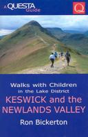 Walks With Children in the Lake District. Keswick and the Newlands Valley