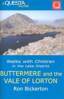 Walks With Children in the Lake District. Buttermere & The Vale of Lorton