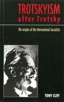 Trotskyism After Trotsky
