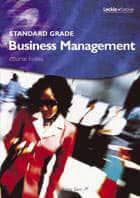 Business Management Standard Grade Course Notes