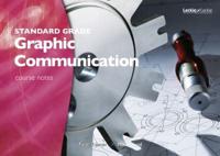 Graphic Communication Standard Grade Course Notes