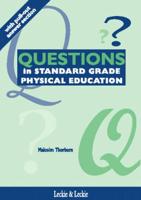 Questions in Standard Grade Physical Education