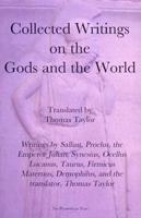 Collected Writings on the Gods and the World