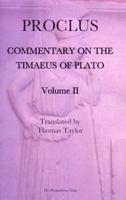 Proclus' Commentary on the Timaeus of Plato. Volume 2
