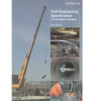 Civil Engineering Specification for the Water Industry