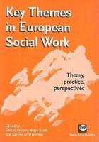 Key Themes in European Social Work
