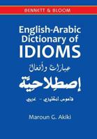 English>Arabic Dictionary of Idioms