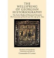 The Wellspring of Georgian Historiography