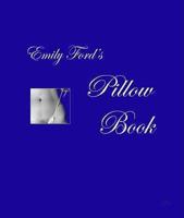 Emily Ford's Pillow Book