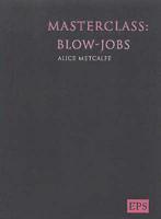 Blow Jobs