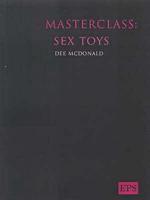 Masterclass : Sex Toys