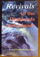 Revivals in the Highlands and Islands in the 19th Century