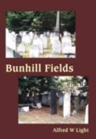 Bunhill Fields  Volumes I & II