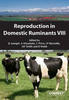 Reproduction in Domestic Ruminants VIII