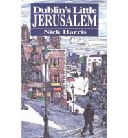 Dublin's Little Jerusalem
