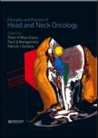 Principles and Practice of Head and Neck Oncology
