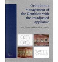 Orthodontic Management of the Dentition With the Preadjusted Appliance