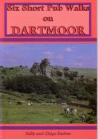 Six Short Pub Walks on Dartmoor