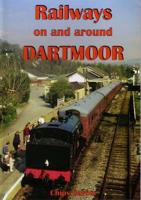 Railways on and Around Dartmoor