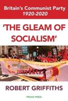 'The Gleam of Socialism'