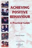 Achieving Positive Behaviour