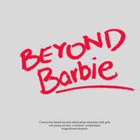 Beyond Barbie