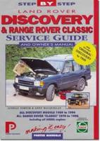 Land Rover Discovery & Range Rover 'Classic' Service Guide & Owner's Manual