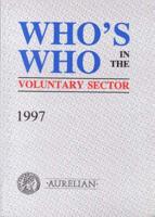 Who's Who in Voluntary Sector, 1997