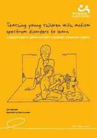 Teaching Young Children With Autistic Spectrum Disorders to Learn