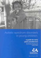 Autistic Spectrum Disorders in Young Children