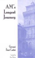 AM's Longest Journey