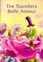 The Traveller's Belle Amour