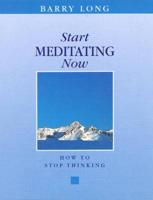 Start Meditating Now