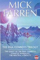 The DNA Cowboys Trilogy