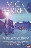 The DNA Cowboys Trilogy