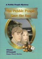 The Pebble People Save the Day