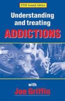 Understanding and Treating Addictions
