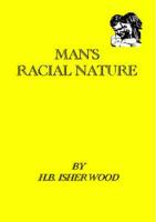 Man's Racial Nature